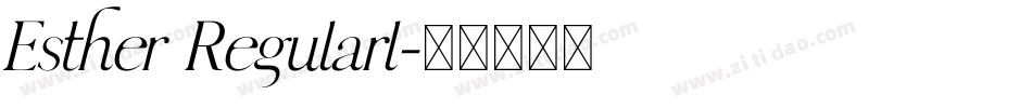 Esther Regularl字体转换